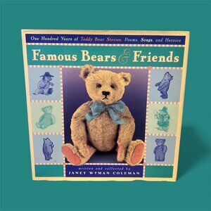BOOK Famous Bears & Friends Stories Poems Songs Janet Wyman Coleman 2002